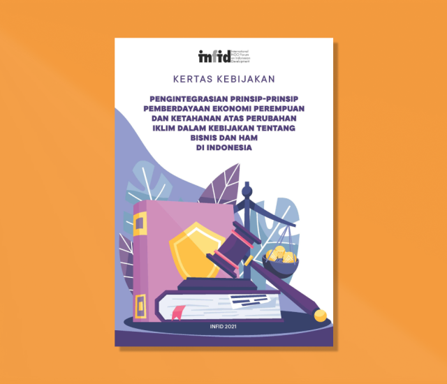 Pengintegrasian Prinsip-Prinsip Pemberdayaan Ekonomi Perempuan dan Ketahanan atas Perubahan Iklim dalam Kebijakan tentang Bisnis dan HAM di Indonesia