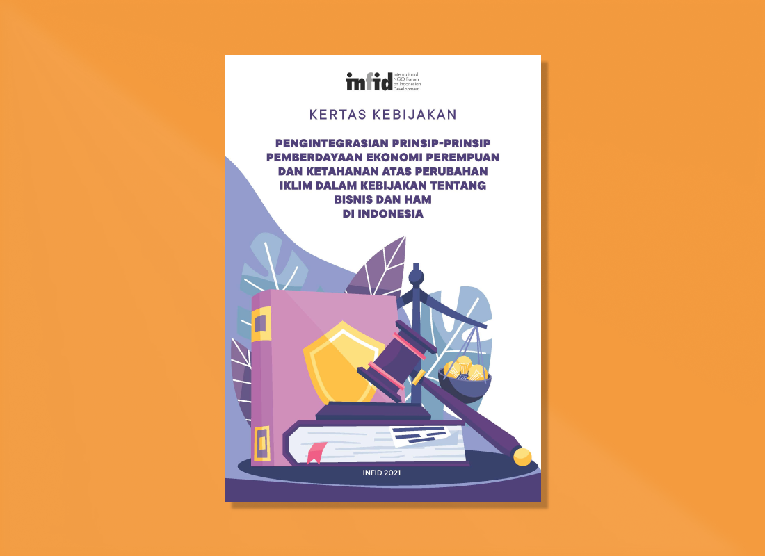 Pengintegrasian Prinsip-Prinsip Pemberdayaan Ekonomi Perempuan dan Ketahanan atas Perubahan Iklim dalam Kebijakan tentang Bisnis dan HAM di Indonesia