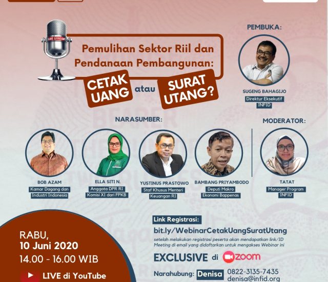 Webinar INFID: Cetak Uang atau Surat Utang?