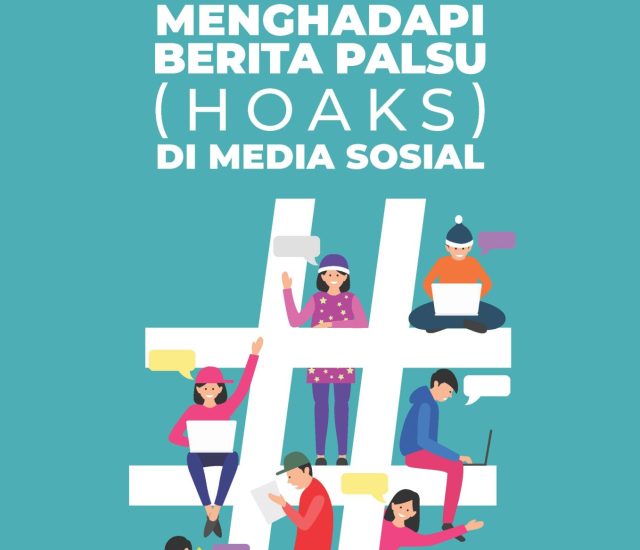 Buku Panduan Berpikir Kritis menghadapi Berita Palsu (Hoaks) di Media Sosial.