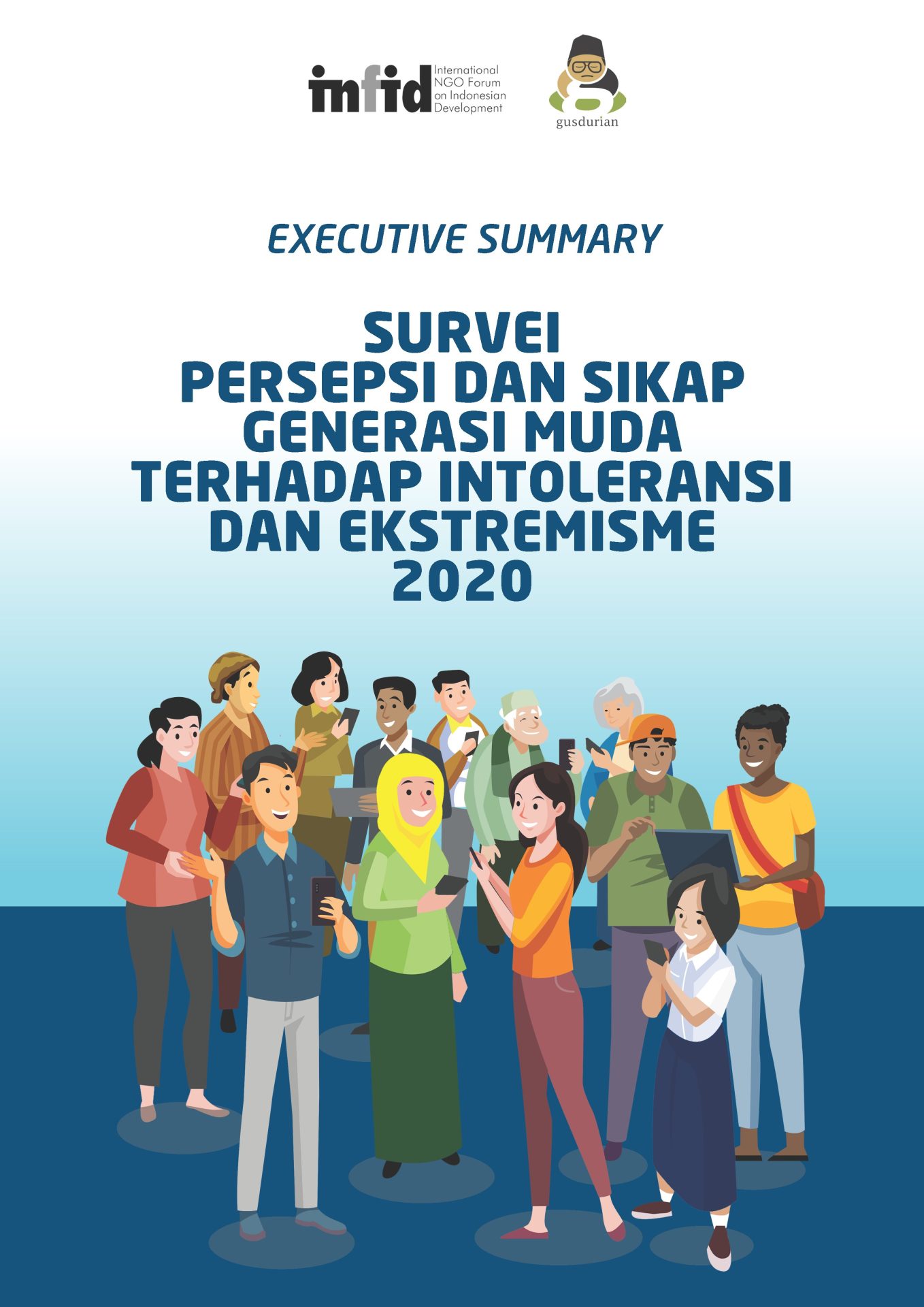 Survei Persepsi Dan Sikap Generasi Muda Terhadap Intoleransi & Ekstremisme Kekerasan