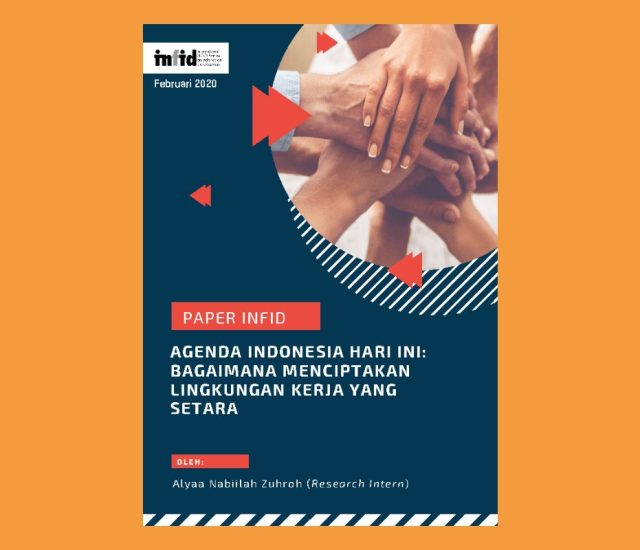 Paper INFID – Bagaimana Menciptakan Lingkungan Kerja yang Setara?