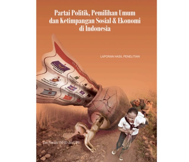 Partai Pollitik, Pemilihan Umum dan Ketimpangan Sosial & Ekonomi di Indonesia