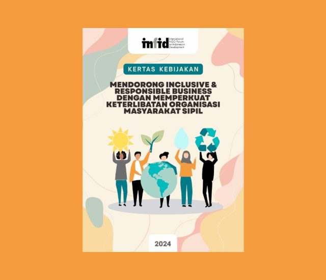 Mendorong Inclusive & Responsible Business dengan Memperkuat Keterlibatan Organisasi Masyarakat Sipil