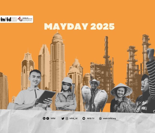 Mayday 2025: Melawan Eksploitasi, Memperjuangkan Hak Kerja Perempuan dan Pengakuan Terhadap Kerja Perawatan