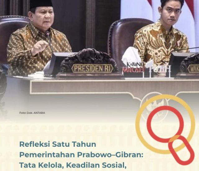 Refleksi Satu Tahun Pemerintahan Prabowo–Gibran: Tata Kelola, Keadilan Sosial, dan Krisis Demokrasi